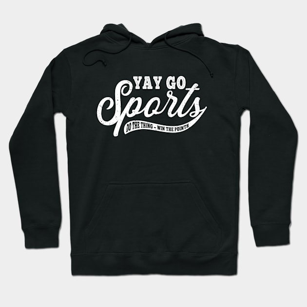 Vintage Yay Go Sports! Funny Sports both teams Hoodie by Genie Designs